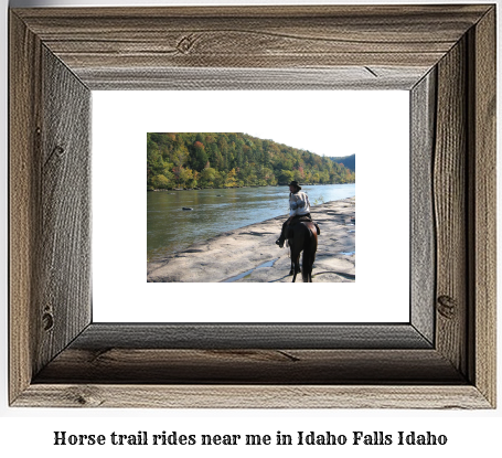 horse trail rides near me in Idaho Falls, Idaho